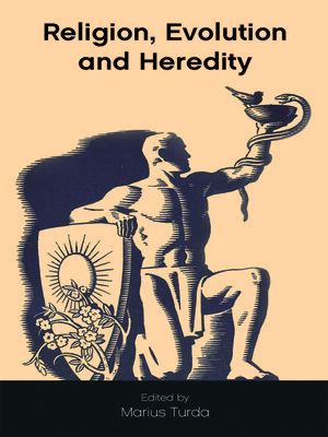 cover image of Religion, Evolution and Heredity